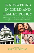 Cover: Innovations in Child and Family Policy - Bloomsbury eBooks US