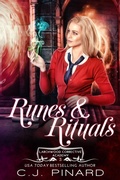 Cover: Runes & Rituals (Larchwood Corrective Academy, #3) - Pin House Press, LLC