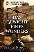 Cover: Das Gewicht eines Wunders (Silent Spaces) - Three Notch Publishing (English)