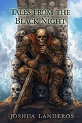 Cover: Tales from the Black Night: Episode 1 - Joshua Landeros