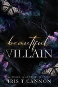 Cover: Beautiful Villain - Iris T Cannon