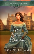 Cover: Une Tendre D&eacute;votion (Les Amours de la Piste, #0) - Lacy Williams Books LLC