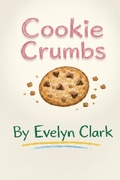 Cover: Cookie Crumbs - Evelyn Clark