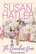 Cover: The Decadent Date (Do-Over Date, #10) - Hatco Publishing