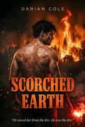 Cover: Scorched Earth (Blackwood Hollow, #2) - Darian Cole