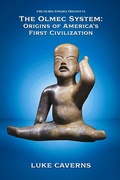 Cover: The Olmec System: Origins of America's First Civilization - Carmichael Press
