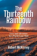 Cover: The Thirteenth Rainbow - Southfork Books