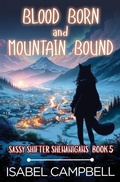 Cover: Blood Born and Mountain Bound - Lmbpn Publishing