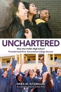 Cover: Unchartered - Harvard Education Press