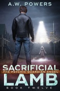 Cover: Sacrificial Lamb - The Psychic Guardian Angel