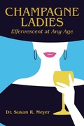 Cover: Champagne Ladies - Three Tomatoes Publishing, The