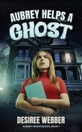Cover: Aubrey Helps a Ghost - G. Markle Publishing