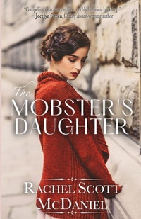 Enlarge image Cover: The Mobster's Daughter - Rsm Publishing