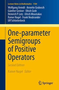 Enlarge image Cover: One-parameter Semigroups of Positive Operators - Springer