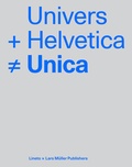 Cover: Univers + Helvetica ? Unica - Lars M&uuml;ller Publishers