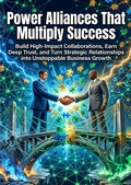 Cover: Power Alliances That Multiply Success - epubli