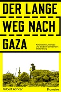 Cover: Der lange Weg nach Gaza - Brumaire Verlag