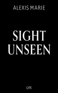 Cover: Sight Unseen - LYX