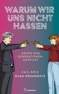 Cover: Warum wir uns nicht hassen - Amalthea Signum