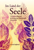 Cover: Im Land der Seele - uma verlag
