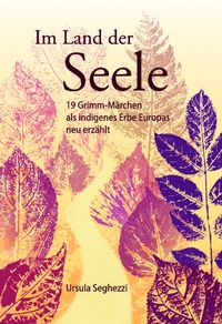 Enlarge image Cover: Im Land der Seele - uma verlag