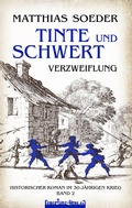 Cover: TINTE und SCHWERT - Verzweiflung (Band 2) - Feuertanz-Verlag