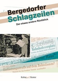 Cover: Bergedorfer Schlagzeilen - Initiative z. Erhalt. histor. Bauten