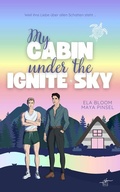 Cover: My Cabin under the Ignite Sky - David & Lukas - Zeilenfluss