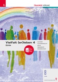 Cover: Vielfalt (er)leben 4 - Ethik 8 AHS + TRAUNER-DigiBox - Trauner Verlag