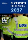 Cover: Blackstone's Police Manual Volume 3: General Police Duties 2027 - Oxford University Press