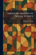 Cover: American Masters of Social Science - Creative Media Partners, LLC