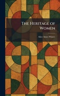 Cover: The Heritage of Women - Creative Media Partners, LLC