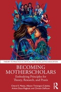Cover: Becoming Motherscholars - Routledge