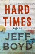 Cover: Hard Times - Flatiron Books