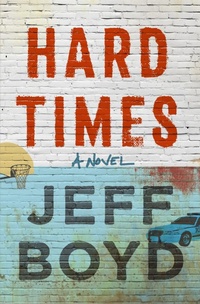Enlarge image Cover: Hard Times - Flatiron Books