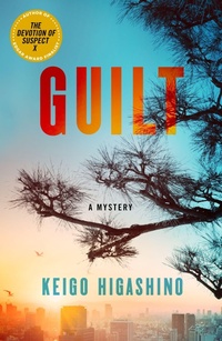 Enlarge image Cover: Guilt - St. Martin's Publishing Group