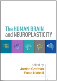 Enlarge image Cover: The Human Brain and Neuroplasticity - The Guilford Press