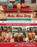 Cover: Make Mine Dirty - Front Table Books