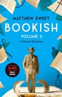 Cover: Bookish Volume 2 - Quercus Publishing