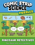Cover: Comic Strip Science Puzzles: Dinosaur Detectives - Wayland