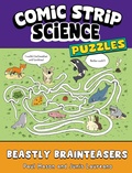 Cover: Comic Strip Science Puzzles: Beastly Brain Games - Wayland
