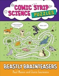 Cover: Comic Strip Science Puzzles: Beastly Brain Games - Wayland