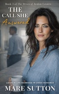 Cover: The Call She Answered (The Wives of Avalon Estates, #3) - Avalon Press