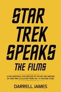 Cover: Star Trek Speaks The Films - Archway Publishing