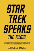 Cover: Star Trek Speaks The Films - Archway Publishing