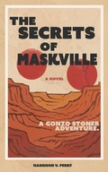 Cover: The Secrets of Maskville - Warped and Torn