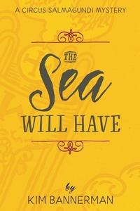 Enlarge image Cover: The Sea Will Have - Bear West Books