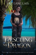 Cover: Rescuing my Dragon - The Dragocracy Chronicles
