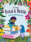Cover: The Fairies - Petal & Nettle and The Best Story Ever - The Fairies