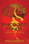 Cover: Encoded Minds: A Biological Thriller - Pine Ten